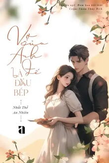 Bìa truyện Vợ Của Ảnh Đế Là Đầu Bếp