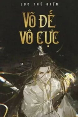 Bìa truyện Võ Đế Vô Cực