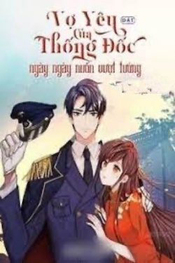 Bìa truyện Vợ Yêu Của Thống Đốc Ngày Ngày Muốn Vượt Tường