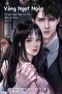 Bìa truyện Vòng Ngọt Ngào - Tây Tây Ngải Âu