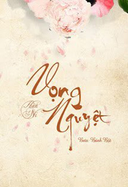 Bìa truyện Vọng Nguyệt - Hàn Ni