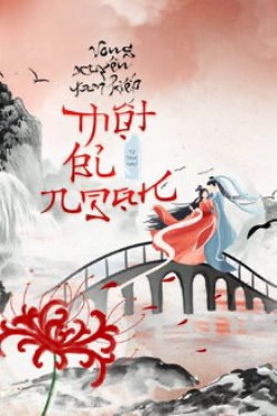 Bìa truyện Vong Xuyên Tam Kiếp Một Bỉ Ngạn