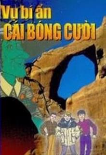 Bìa truyện Vụ Bí Ẩn: Cái Bóng Cười - Alfred Hitchcock