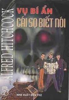 Bìa truyện Vụ Bí Ẩn: Cái Sọ Biết Nói - Alfred Hitchcock