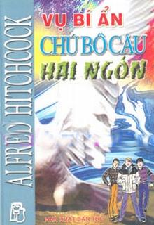 Bìa truyện Vụ Bí Ẩn: Chú Bồ Câu Hai Ngón - Alfred Hitchcock