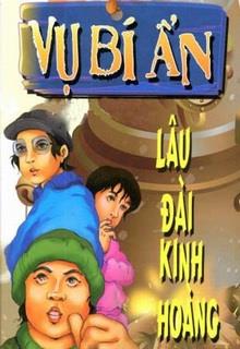Bìa truyện Vụ Bí Ẩn: Lâu Đài Kinh Hoàng - Alfred Hitchcock