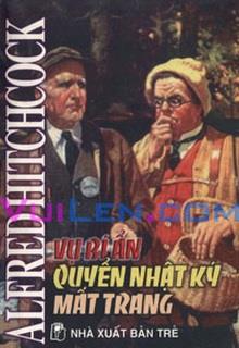 Bìa truyện Vụ Bí Ẩn: Quyển Nhật Ký Mất Trang - Alfred Hitchcock