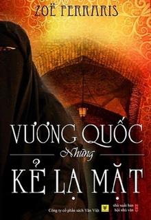 Bìa truyện Vương Quốc Những Kẻ Lạ Mặt - Zoe Ferraris