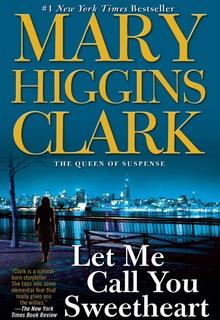Bìa truyện Xin Cho Tôi Gọi Cô Là Em Yêu - Mary Higgins Clark