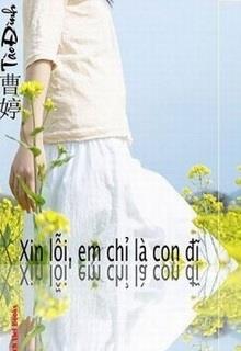 Bìa truyện Xin Lỗi, Em Chỉ Là Con Đĩ - Tào Đình