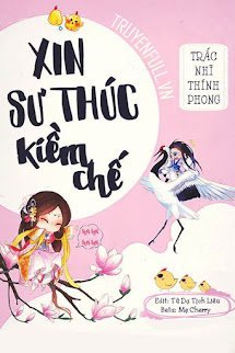 Bìa truyện Xin Sư Thúc Kiềm Chế - Trắc Nhĩ Thính Phong