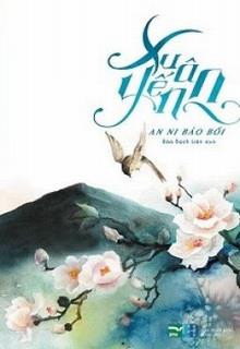Bìa truyện Xuân Yến - An Ni Bảo Bối