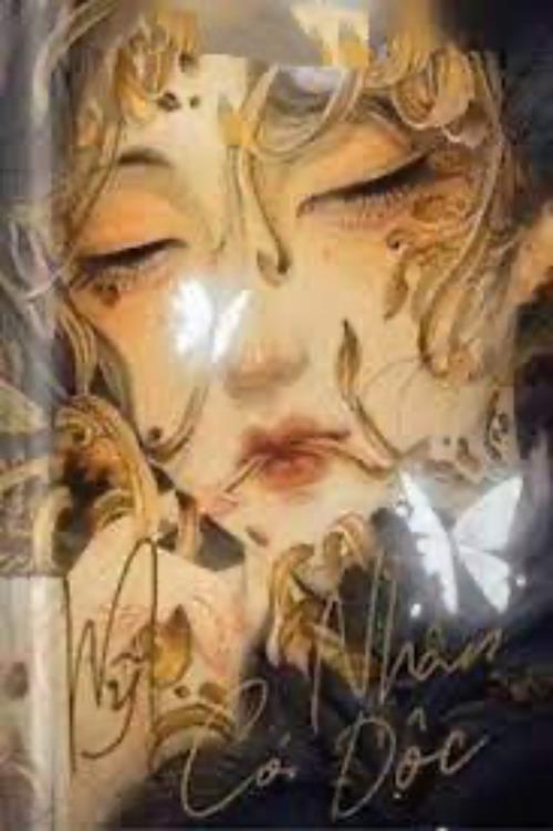 Bìa truyện Xuyên Nhanh: Mỹ Nhân Có Độc