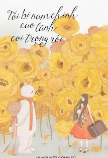 Bìa truyện Xuyên Sách: Tôi Bị Nam Chính Cao Lãnh Coi Trọng Rồi - Hi Nguyệt Công Tử