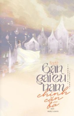 Bìa truyện Xuyên Thành Bạn Gái Cũ Nam Chính Cặn Bã