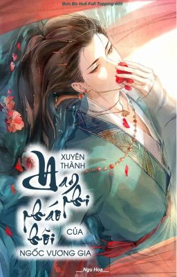 Bìa truyện Xuyên Thành Nam Phi Pháo Phôi Của Ngốc Vương Gia