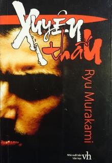 Bìa truyện Xuyên Thấu - Ryu Murakami