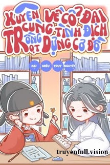 Bìa truyện Xuyên Về Cổ Đại Cùng Tình Định Trồng Trọt Dựng Cơ Đồ - Đại Miêu Truy Nguyệt