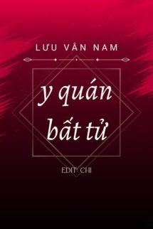 Bìa truyện Y Quán Bất Tử - Lưu Vân Nam - Lưu Vân Nam