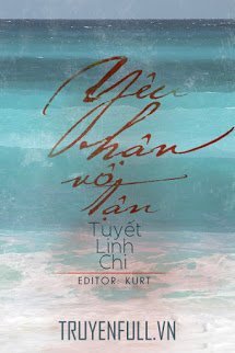 Bìa truyện Yêu Hận Vô Tận - Tuyết Linh Chi