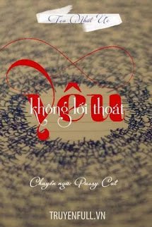Bìa truyện Yêu Không Lối Thoát - Tọa Nhất Ức