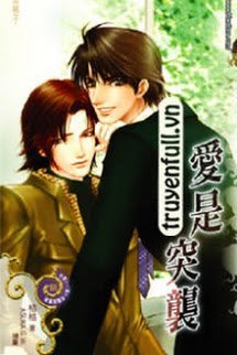 Bìa truyện Yêu Là Tập Kích Bất Ngờ - Ái Thị Đột Tập