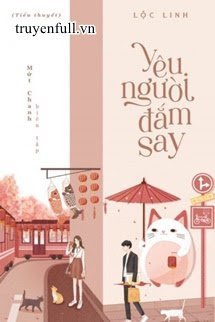 Bìa truyện Yêu Người Đắm Say - Lộc Linh