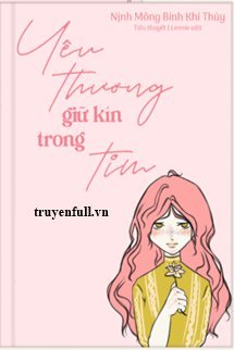 Bìa truyện Yêu Thương Giữ Kín Trong Tim